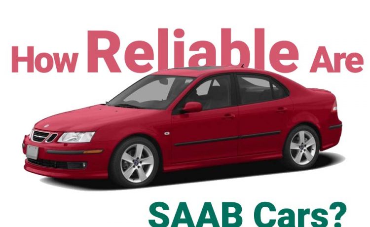 Reliable Saab