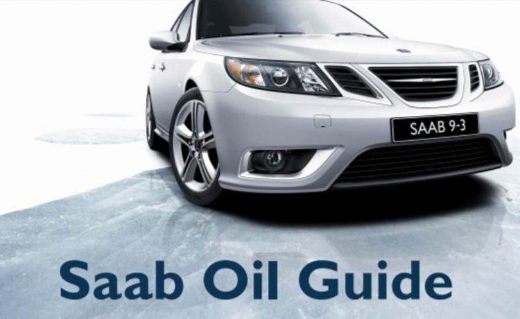 Saab engine oil guide