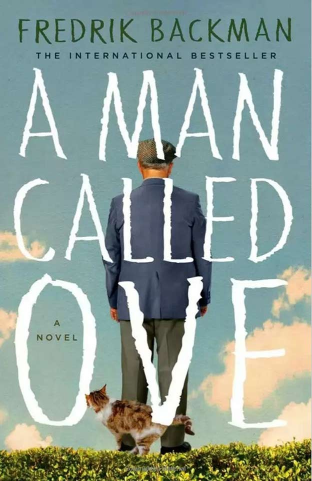 A Man Called Ove: A Novel (Hardcover)